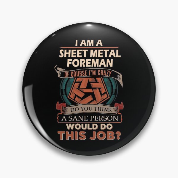 Item preview, Sheet Metal Foreman T Shirt - Sane Person Job Gift Item Tee designed and sold by vonnie38uo.