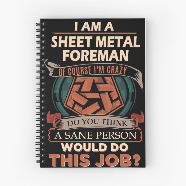 Item preview, Sheet Metal Foreman T Shirt - Sane Person Job Gift Item Tee designed and sold by vonnie38uo.
