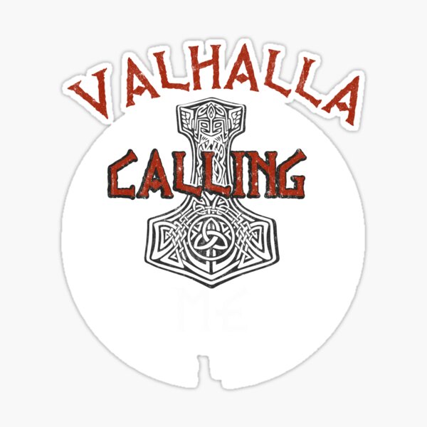 Valhalla Calling Me Vikings Viking Essential T-Shirt by Wildchagapicker