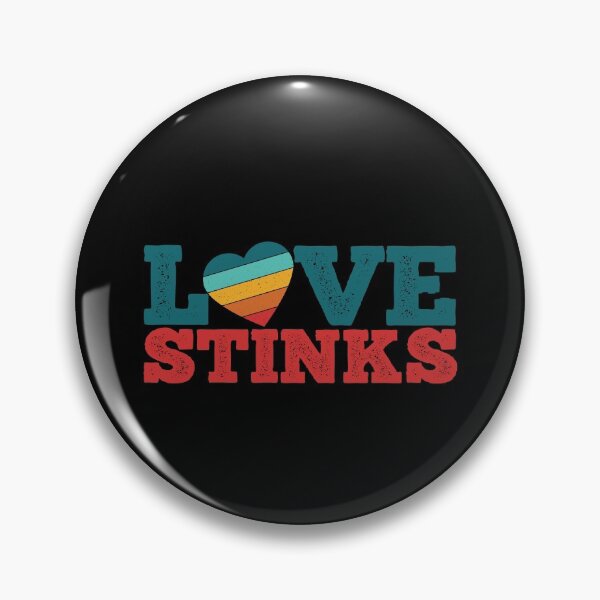 Item preview, Love Stinks designed and sold by Rooster Syndicate.