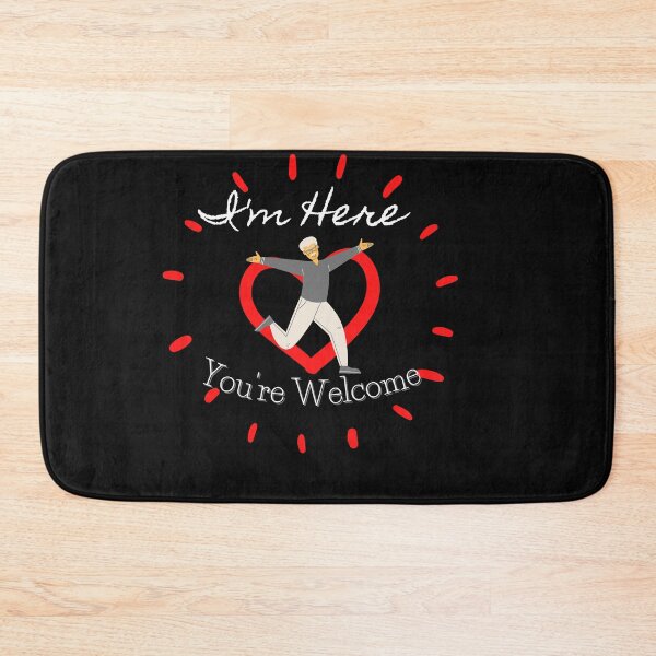 Item preview, I'm here... You're Welcome designed and sold by ami28.