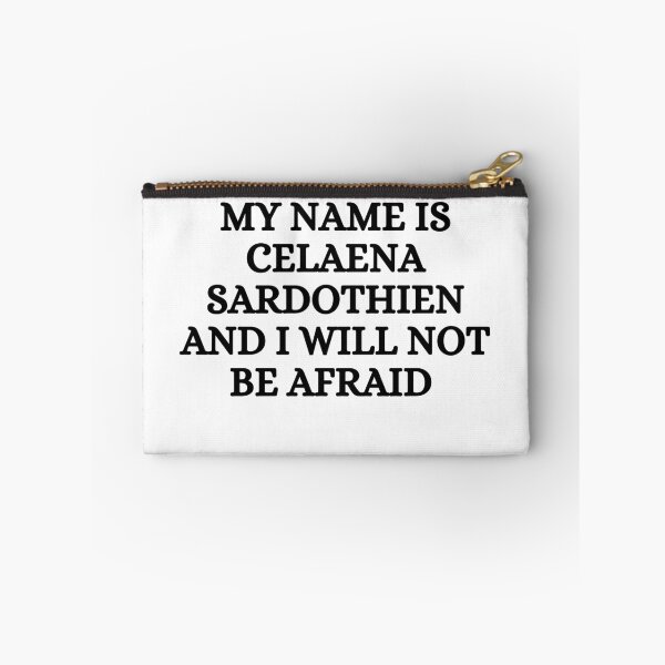 Item preview, My name is Celaena Sardothien and I will not be afraid designed and sold by Orchouk.