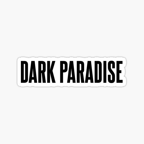 Dark Paradise — Lana Del Rey