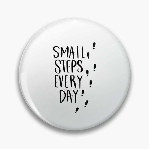 Item preview, Small Steps Every Day. Sentence. Black Text. Calligraphy. Letters. designed and sold by AnaStickerD.