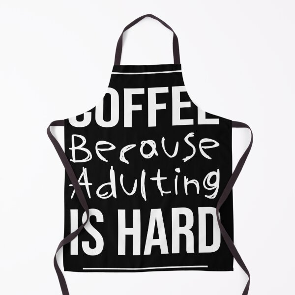 Item preview, coffee because adulting is hard designed and sold by TeesLina.