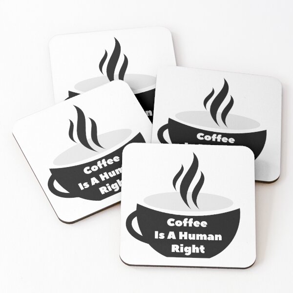 Item preview, Coffee Is a Human Right v4 designed and sold by bdtanghort.