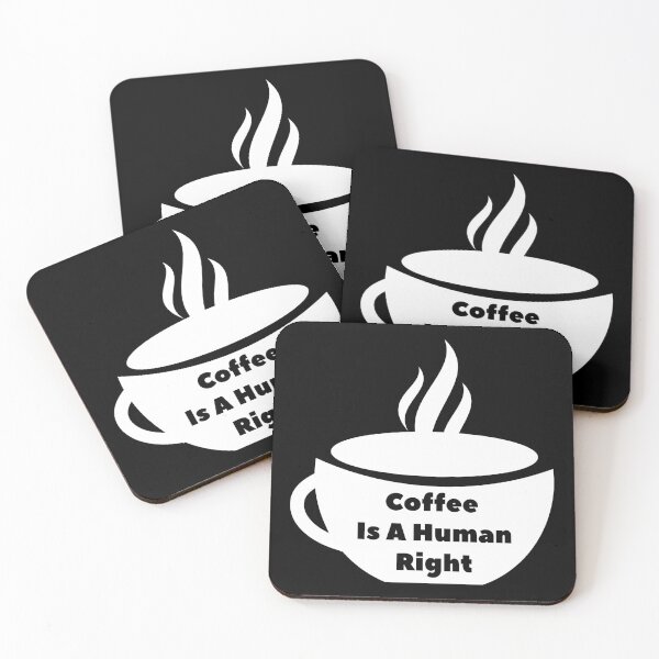 Item preview, Coffee Is a Human Right v4 (White) designed and sold by bdtanghort.