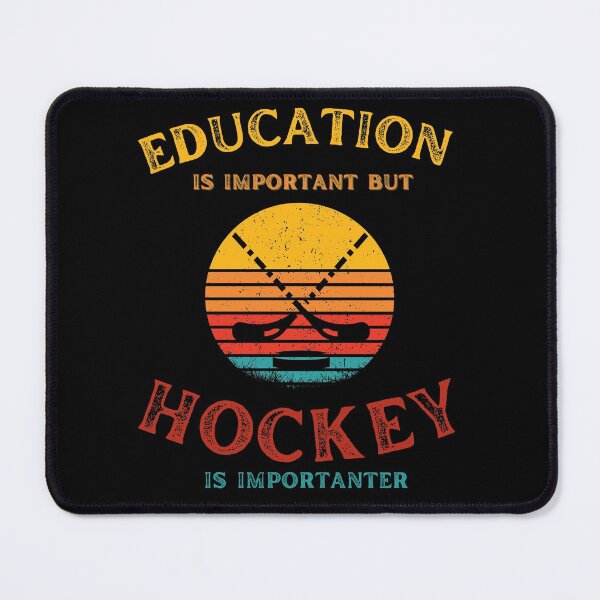 Item preview, Education Is Important But Hockey Is Importanter - Funny Quote for Hockey Lovers designed and sold by Diferenty Shop ⭐⭐⭐⭐⭐.