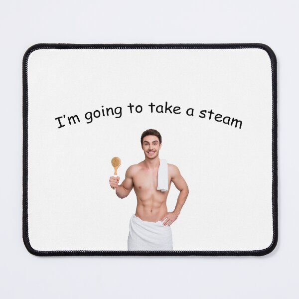Item preview, I'm going to take a steam designed and sold by DaganSays.