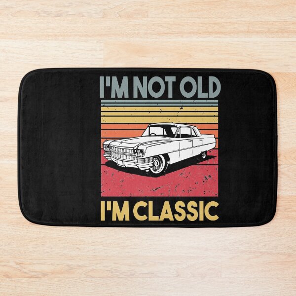 Item preview, Copy of Im Not Old Im Classic designed and sold by Heddar Badreddine.