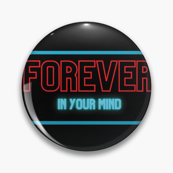 Item preview, forever in your mind designed and sold by SDBSTORE.
