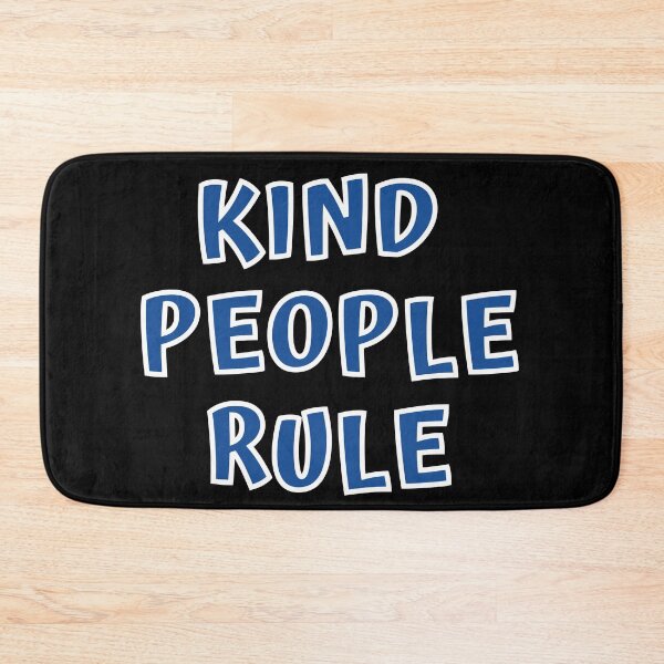 Item preview, Kind People Rule designed and sold by MojaveTradePost.