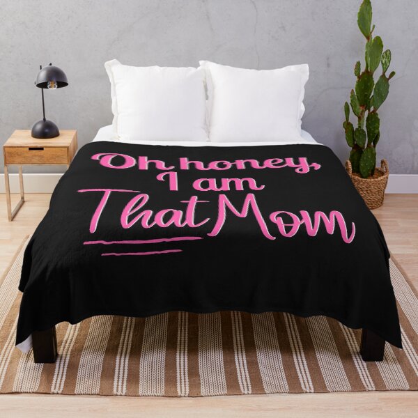 Item preview, Oh honey, I am That Mom designed and sold by dmbdana.