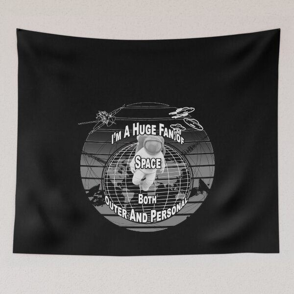 Item preview, I'm A Huge Fan of Space Both Outer And Personal designed and sold by A-T-H.