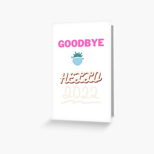 Item preview, Goodbye 2021 Hello 2022 Happy New Year Funny Christmas Xmas designed and sold by koki-fr.