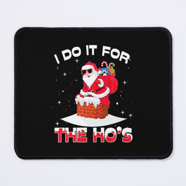 Item preview, I Do It For The Ho's designed and sold by moldirtangsan.