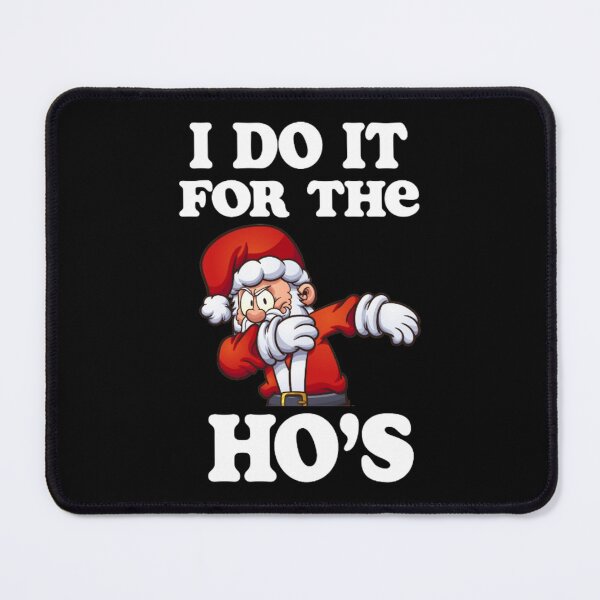 Item preview, Santa Dab, I Do It For The Ho's - On black style design designed and sold by moldirtangsan.