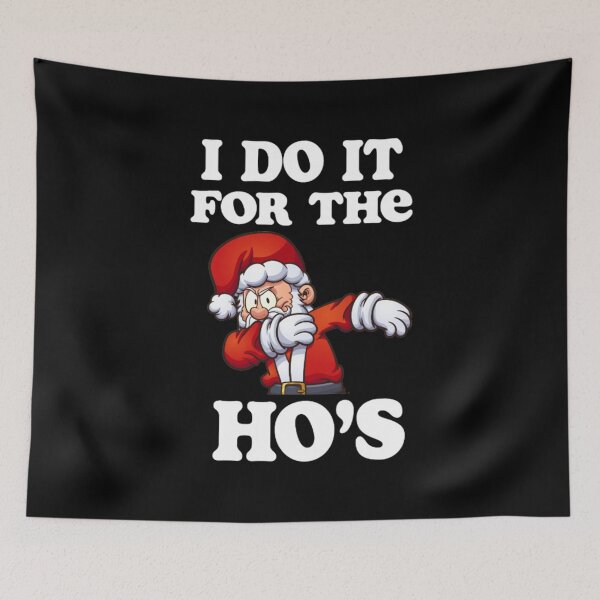 Item preview, Santa Dab, I Do It For The Ho's - On black style design designed and sold by moldirtangsan.