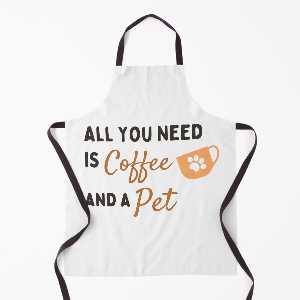 Item preview, All You Need Is Coffee And A Pet designed and sold by SimplyOneLiners.