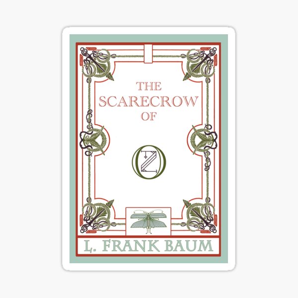 The Scarecrow of Oz Sticker