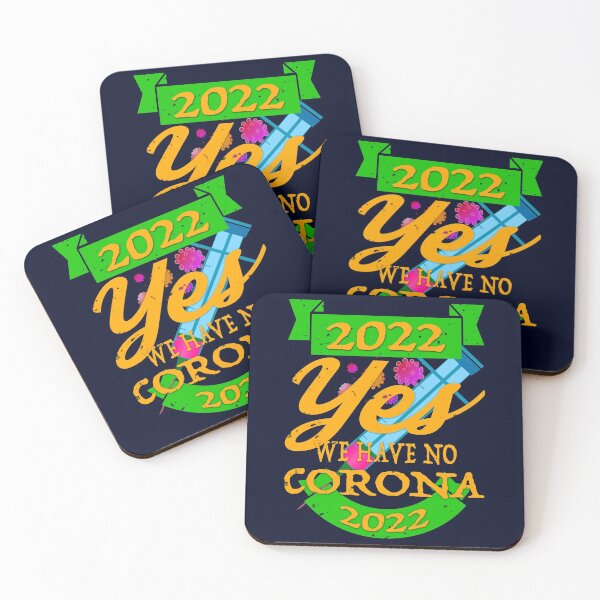 Item preview, YES, WE HAVE NO CORONA 2022 designed and sold by Klementsen.