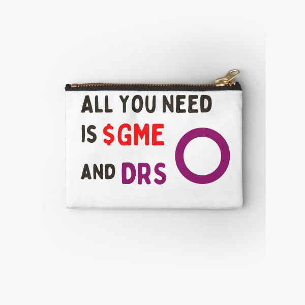 Item preview, All You Need Is GME And DRS designed and sold by SimplyOneLiners.