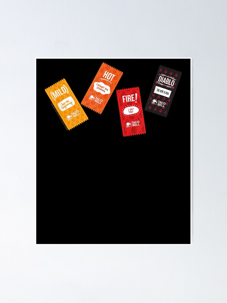 "Taco Bell Sauce Packet Line Up" Poster for Sale by StickersArt9