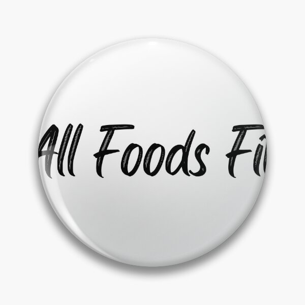 Item preview, All Foods Fit | Nutrition | Health | Wellness designed and sold by PieceofLulu.