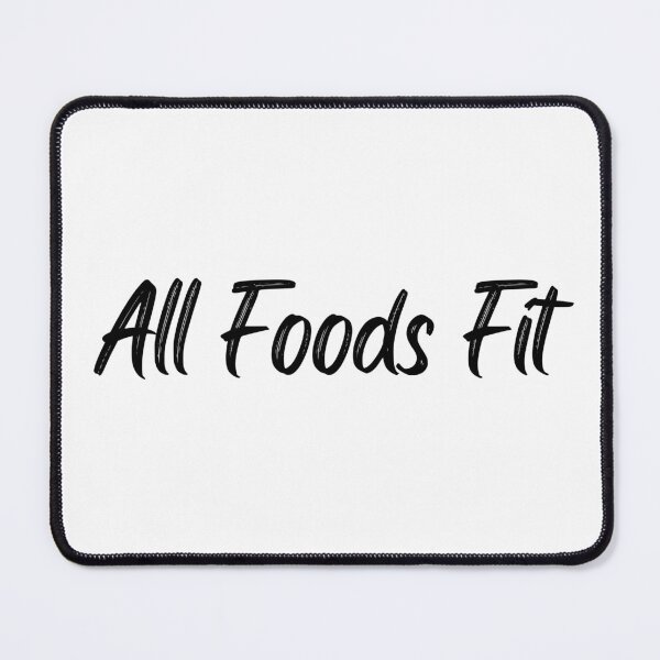 Item preview, All Foods Fit | Nutrition | Health | Wellness designed and sold by PieceofLulu.