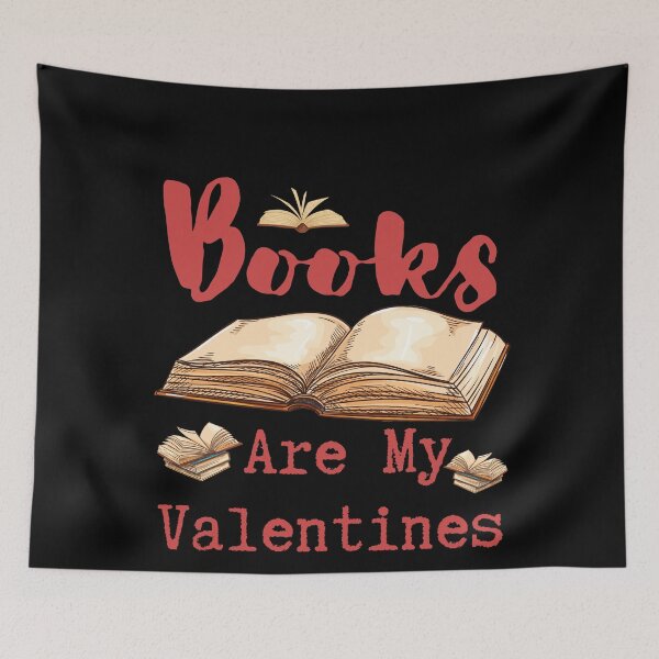 Item preview, Books Are My Valentines, Book Lover Design designed and sold by Constant Readers.