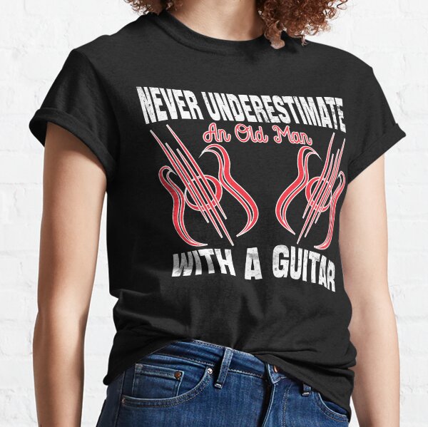 Black Never Underestimate An Old Man With A Guitar T Shirt US Men's trend 2019 Black Never Underestimate An Old Man With A Guitar T Shirt US Men's trend 2019