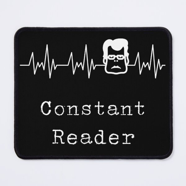 Stephen King Heartbeat Constant Reader Mouse Pad