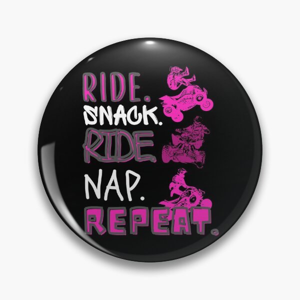 Item preview, The RIDE. SNACK. RIDE. NAP. REPEAT. Pink Quad -Funny Motocross designed and sold by Rally-Girl.