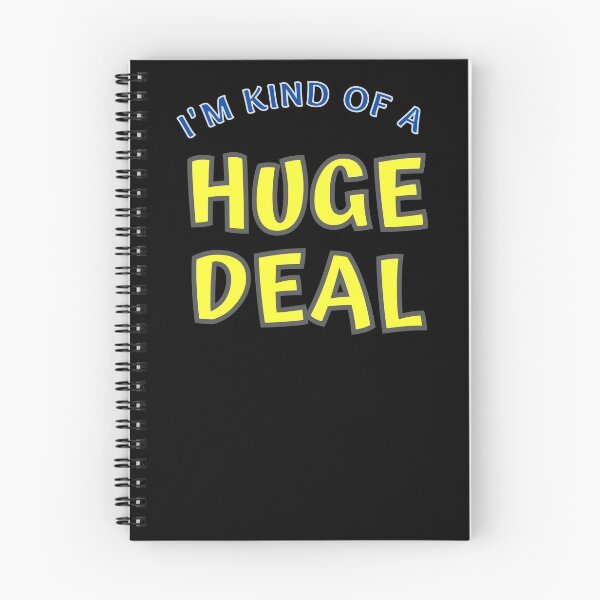 Item preview, I'm Kind Of A Huge Deal Funny designed and sold by MojaveTradePost.