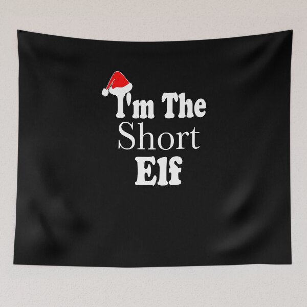 Item preview, I'm The Short Elf Matching Family Christmas designed and sold by JustBeeAwesome.