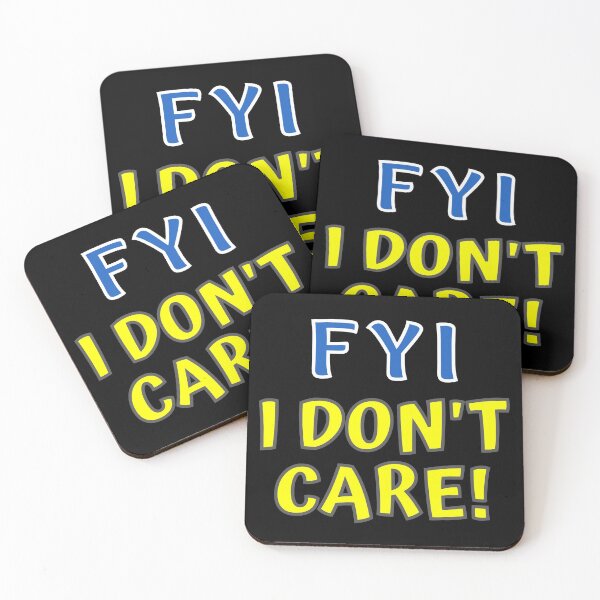 Item preview, FYI I Don't Care Funny designed and sold by MojaveTradePost.
