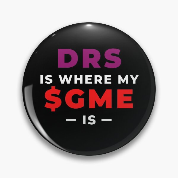 Item preview, DRS Is Where My GME Is designed and sold by SimplyOneLiners.