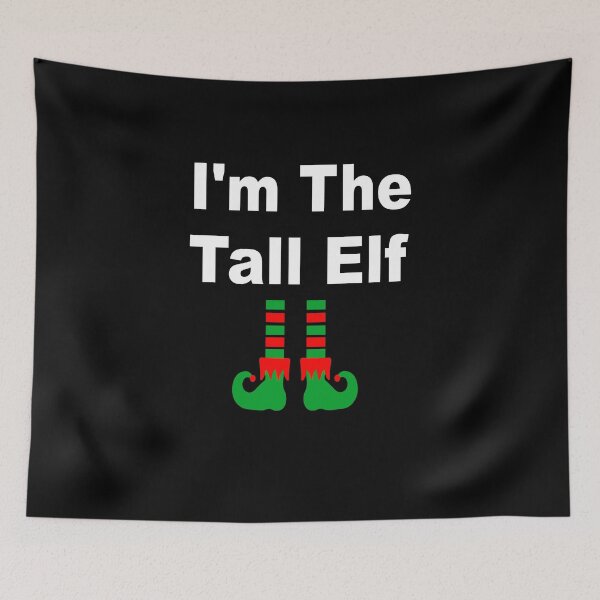 Item preview, 'm The Tall Elf Matching Family Christmas designed and sold by JustBeeAwesome.