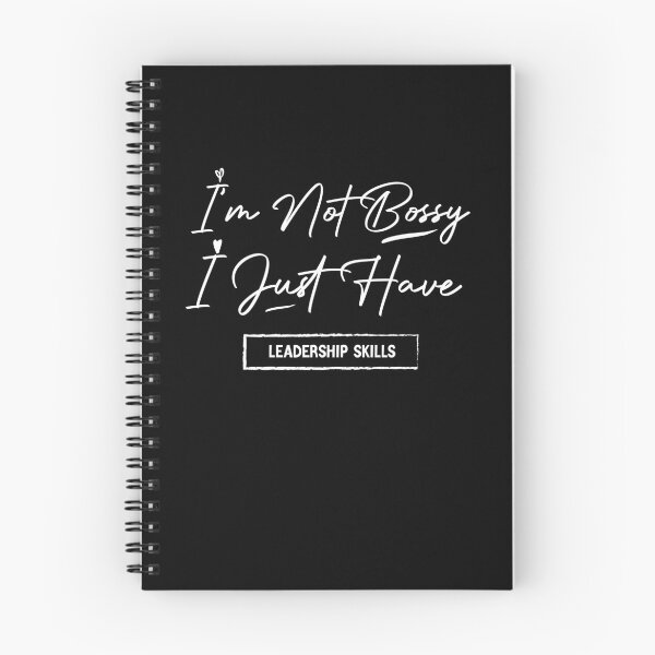 Item preview, I'm Not Bossy I Just Have Leadership Skills designed and sold by Brother's Clothing.
