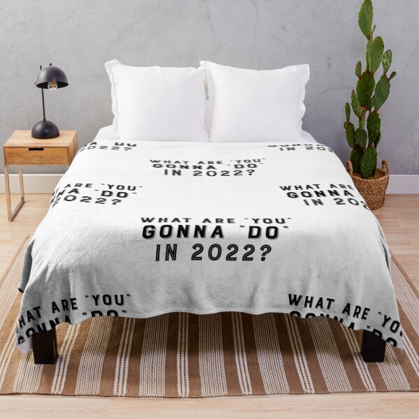 Item preview, What Are You Gonna Do In 2022? designed and sold by Tish K..