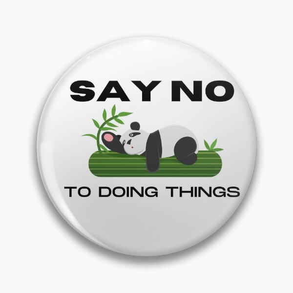 Item preview, Say No to doing things | Lazy quotes designed and sold by 4SeasonsDesigns.