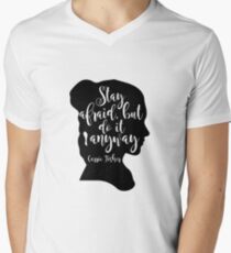 Stay Afraid, But Do It Anyway - Carrie Fisher quote Men's V-Neck T-Shirt