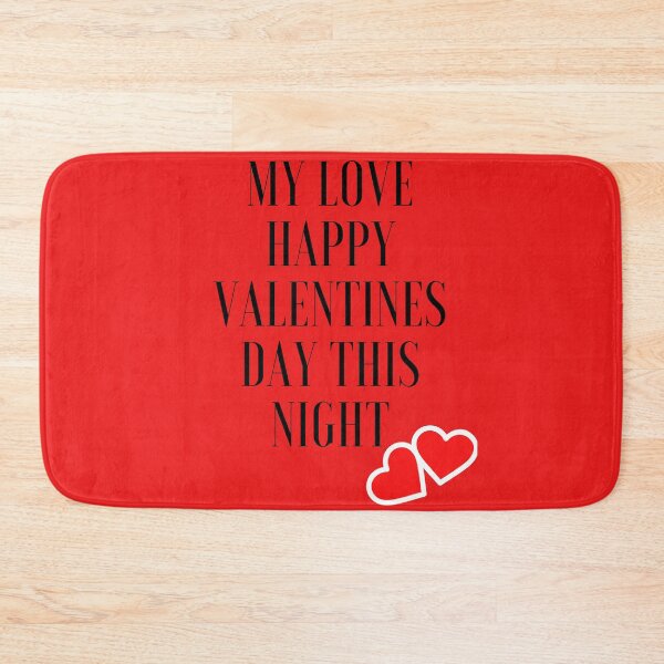 Item preview, my love happy valentines day this night designed and sold by SENMARO100.