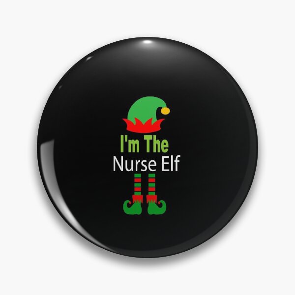 Item preview, I’m The Nurse Elf Funny Nursing Christmas designed and sold by JustBeeAwesome.