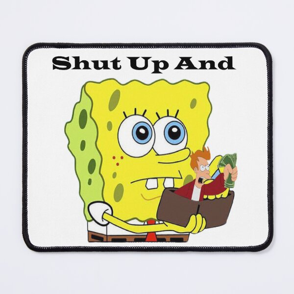 Item preview, shut up and take my money designed and sold by ENJOY Wear.