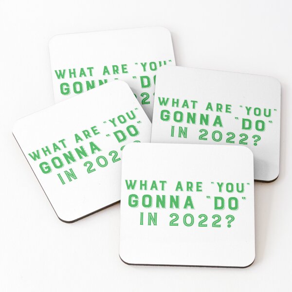 Item preview, What Are You Gonna Do In 2022? designed and sold by Tish K..