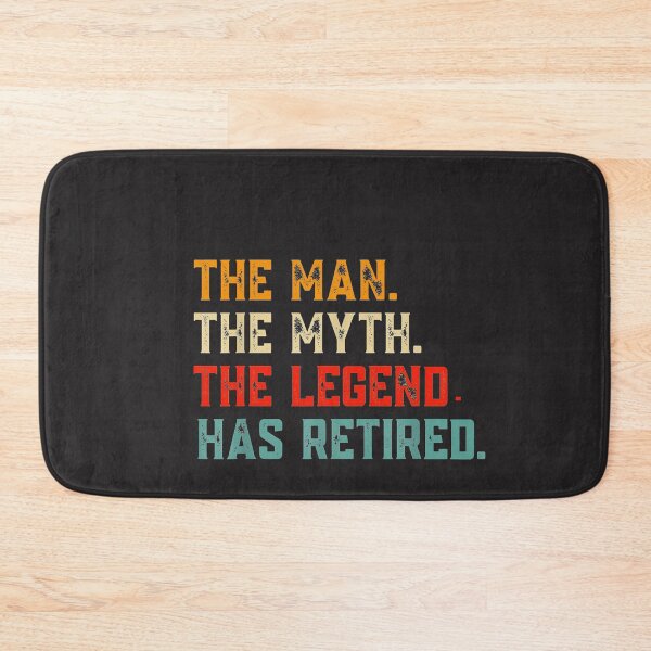 Item preview, Retired 2022 The Man Myth Legend Has Retired Retirement designed and sold by designreb.