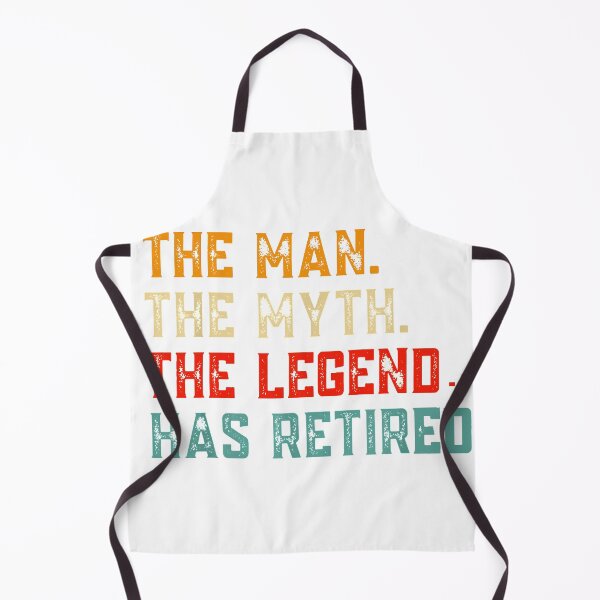 Item preview, Retired 2022 The Man Myth Legend Has Retired Retirement designed and sold by designreb.