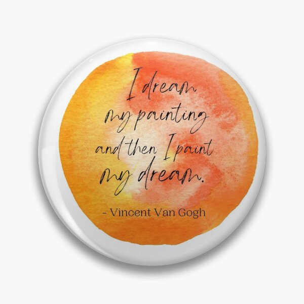 Item preview, I dream my painting and then I paint my dream -starry night, van gogh designed and sold by designsbyreaia.