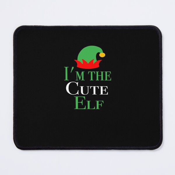 Item preview, I’m The Cute Elf Christmas Elf Matching designed and sold by JustBeeAwesome.